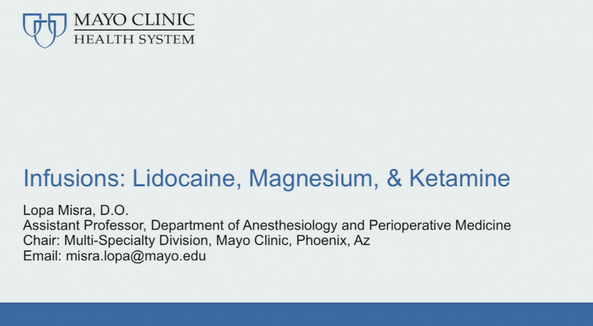 Infusions - Ketamine, Lidocaine, Magnesium L Misra